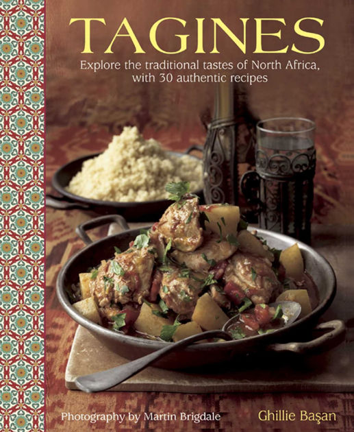 Tagines Explore The Traditional Tastes Of North Africa, With 30