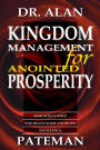 Kingdom Management for Anointed Prosperity