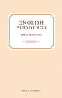 English Puddings: Sweet and Savoury