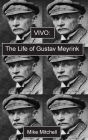 Vivo:The Life of Gustav Meyrink