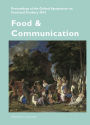 Food & Communication: Proceedings of the Oxford Symposium on Food 2015