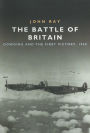 The Battle of Britain: Dowding and the First Victory