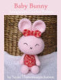 Baby Bunny Amigurumi Crochet Pattern