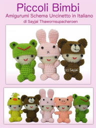 Piccoli Bimbi Amigurumi Schema Uncinetto in Italiano