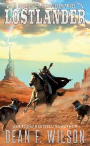 Title: Lostlander, Author: Dean F Wilson
