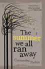 The Summer We All Ran Away