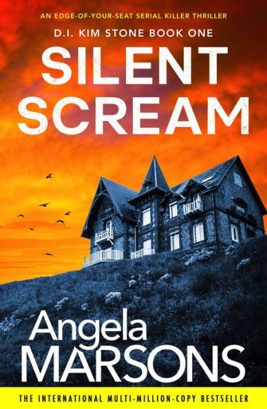 Silent Scream: An edge-of-your-seat serial killer thriller