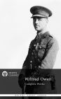 Complete Works of Wilfred Owen (Delphi Classics)