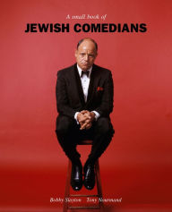 Title: A Small Book of Jewish Comedians, Author: Tony Nourmand