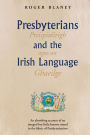 Presbyterians and the Irish Language