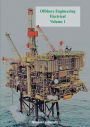 Offshore Engineering Electrical Volume 1