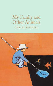 Title: My Family and Other Animals, Author: Gerald Durrell