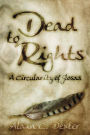 Dead to Rights: A Circularity of Glosas