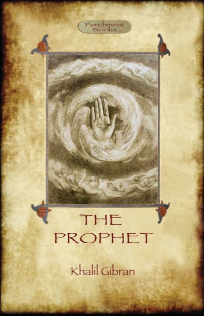 The Prophet by Kahlil Gibran, Paperback | Barnes & Noble®