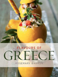 Title: Flavours of Greece, Author: Rosemary Barron