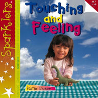 Title: Touching and Feeling, Author: Katie Dicker