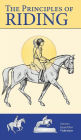 The Principles of Riding: Basic Training for Horse and Rider