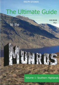 Title: The Ultimate Guide to the Munros, Author: Ralph Storer