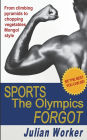 Sports The Olympics Forgot
