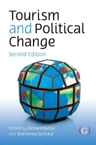 Title: Tourism and Political Change 2nd edition, Author: Richard Butler