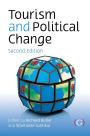 Tourism and Political Change 2nd edition