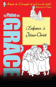 Title: L'Enfance de Jésus, Author: Lamb Books