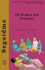 Title: Por el Amor que Persevera, Author: Lamb Books