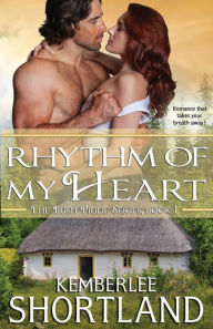 Title: Rhythm of My Heart, Author: Kemberlee Shortland