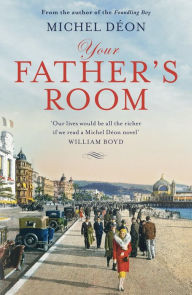 Title: Your Father's Room, Author: Michel Déon