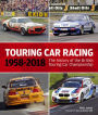 Touring Car Racing: 1958-2018: The History of the British Touring Car Championship