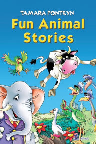 Title: Fun Animal Stories for Children 4-8 Year Old (Adventures with Amazing Animals, Treasure Hunters, Explorers and an Old Locomotive - Illustrated Children Book Age 4-8 - Perfect for Bedtime or Beginning Readers), Author: Tamara Fonteyn