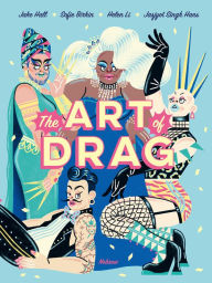 Title: The Art of Drag, Author: Jake Hall