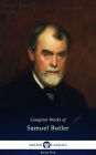 Delphi Complete Works of Samuel Butler (Illustrated)