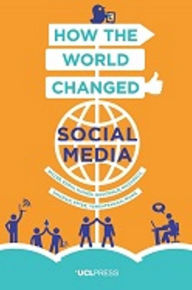 Title: How the World Changed Social Media, Author: Daniel Miller