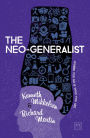 The Neo-Generalist: Where You Go Is Who You Are