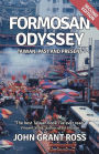 Formosan Odyssey: Taiwan, Past and Present