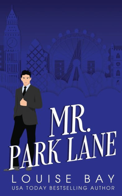 Mr. Park Lane - (mister) By Louise Bay (paperback) : Target