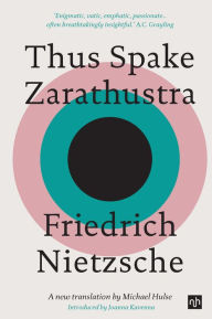 Title: Thus Spake Zarathustra: A Book for All and None, Author: Friedrich Nietzsche