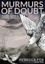 Murmurs of Doubt: Twelve Skeptical Graphic Novellas