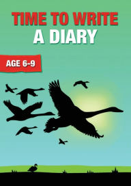 Title: Time To Write A Diary (6-9 years): Time To Read And Write Series, Author: Sally Jones