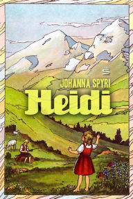 Title: Heidi, Author: Johanna Spyri