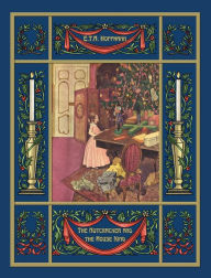 Title: The Nutcracker and the Mouse King, Author: Ernst Theodor Amadeus Hoffmann