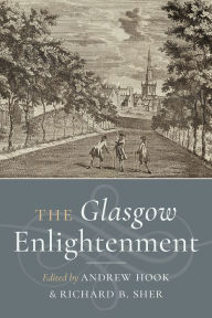 Title: The Glasgow Enlightenment, Author: Andrew Hook