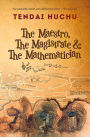 The Maestro, the Magistrate and the Mathematician