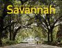 Savannah: Then and Now People and Places