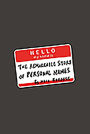 Hello, My Name Is...: The Remarkable Story of Personal Names