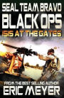 SEAL Team Bravo: Black Ops - ISIS at the Gates