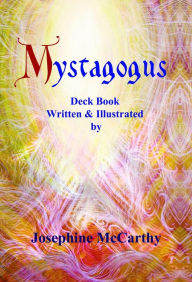 Title: Mystagogus: The Deck Book, Author: Josephine McCarthy