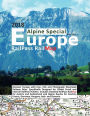 RailPass RailMap Europe - Alpine Special 2018: Discover Europe with Icon, Info and photograph illustrated Railway Atlas. Specifically designed for Global Eurail and Interrail RailPass holders. Includes detailed RailPass RailMap for Austrian, German, Itali