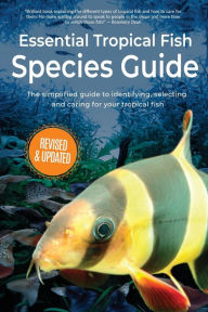 Title: Essential Tropical Fish: Species Guide, Author: Anne Finlay